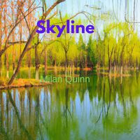 Skyline - Milan Quinn