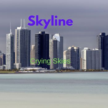 Skyline - Crying Skies