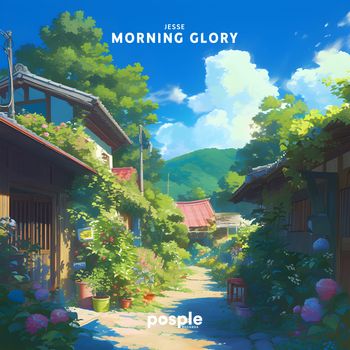 JESSE - Morning Glory