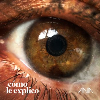 Vania - Cómo Le Explico