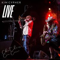 Kim Cypher - Chitlins Con Carne (Live) [feat. Ashley Slater]