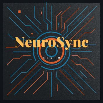Serim - Neurosync