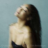 Crystal Kay - ALL TIME BEST 25th Anniversary