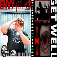 DJ Darko - Envy 4ll Get Well (Explicit)