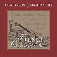 Andy Findon & Jonathan Hill - French Classics