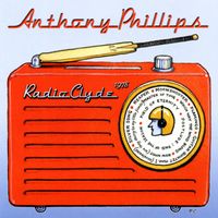 Anthony Phillips - Radio Clyde 1978 ((2025 Expanded & Remastered Edition) [Live])
