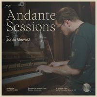 Jonas Gewald - Andante Piano Sessions: Jonas Gewald