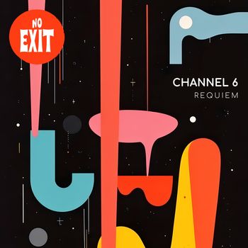 Channel 6 - Requiem