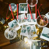 Alak - Nostalgie (Explicit)