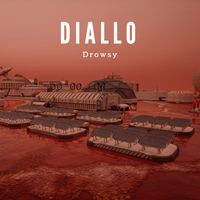 Diallo - Drowsy