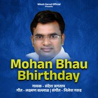 Sandesh Jagtap - Mohan Bhau Bhirthday