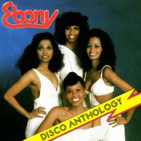 Ebony - Disco Anthology (Remastered 2025)