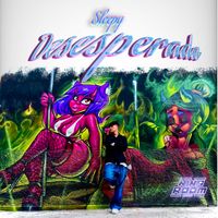 Sleepy - Desesperada (Explicit)