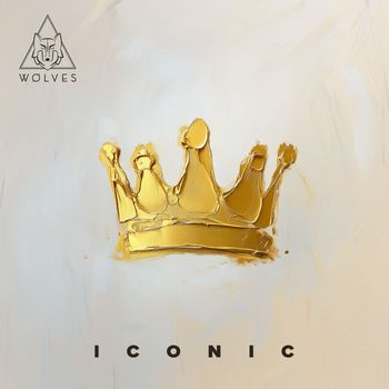 Wolves - Iconic (Explicit)