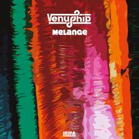 Venus Ship - Melange