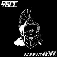 Boylerz - Screwdriver