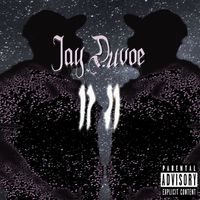 Jay Duvoe - 11 11 (Explicit)