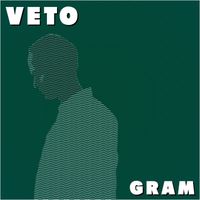 GRAM - Veto