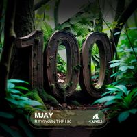 Mjay - Raving In The UK