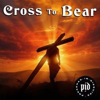 P.I.D. - Cross To Bear