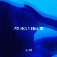 Aliah - Prueba y error