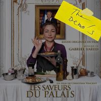 Gabriel Yared - Les Saveurs Du Palais (The Demo's)