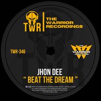Jhon Dee - Beat the Dream (Explicit)