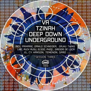 Various Artists - Tzinah Deep Down Underground Session Three