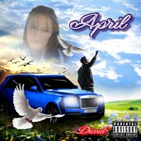 DAVID - April (Explicit)