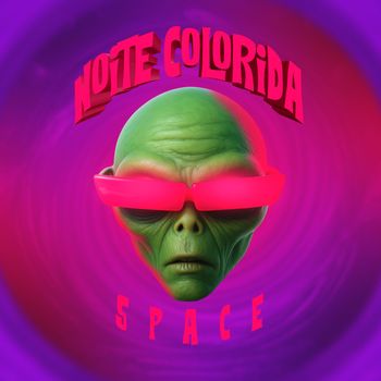 Space - Noite Colorida