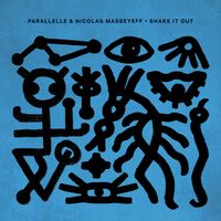 Parallelle & Nicolas Masseyeff - Shake It Out