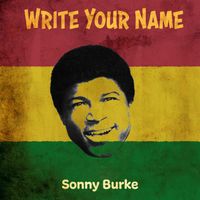Sonny Burke - Write Your Name