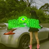 baba kal - Braz Girl (Explicit)