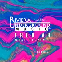 Fred VR - What Happened