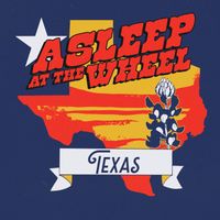 Asleep At The Wheel - Texas