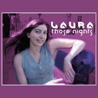 Laura - Those Nights