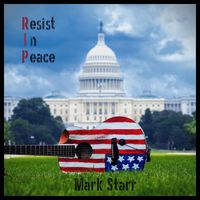 Mark Starr - Resist in Peace (Explicit)