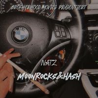 NATZ - Moonrocks&Hash (Explicit)