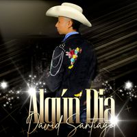David Santiago - Algún Día