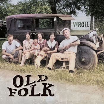 Virgil - Old Folk