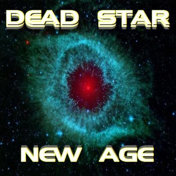 New Age - Dead Star (Explicit)
