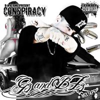 Conspiracy - G'z and BZ'z (Explicit)