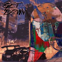 $XGE - GET DOWN (Explicit)