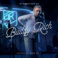 Buddy Rich - Channel One Set (Live)