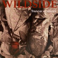 Wildside - Trencar el silenci (Versió acústica)