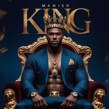 MANISH - King