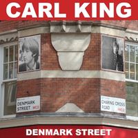 Carl King - Denmark Street