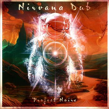 Project Noire - Nirvana Dub