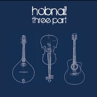 Hobnail - Three Part