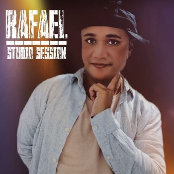 Rafael - Rafael Studio Session